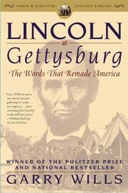 Cover of Lincoln at Gettysburg: The Words that Remade America