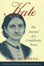 Cover of Kate: The Journal of a Confederate Nurse
