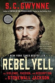 Cover of Rebel Yell: The Violence, Passion, and Redemption of Stonewall Jackson